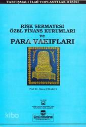 Risk Sermayesi Özel Finans Kurumları ve Para Vakıfları