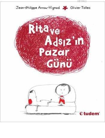 Rita ve Adsız'ın Pazar Günü; Rita ve Adsız Serisi, 3+ Yaş