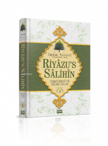 Riyazüs Salihin Tercümesi ve Kelime Anlamı 3. cilt