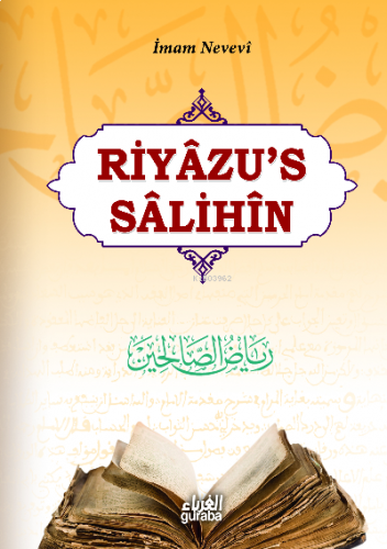 Riyazü's Salihin (Ciltli)