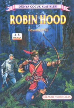 Robin Hood; 4 - 5 Sınıflar İçin
