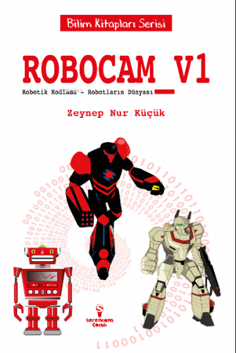 Robocam_V1 / Robotik Kodlama – Robotların Dünyası