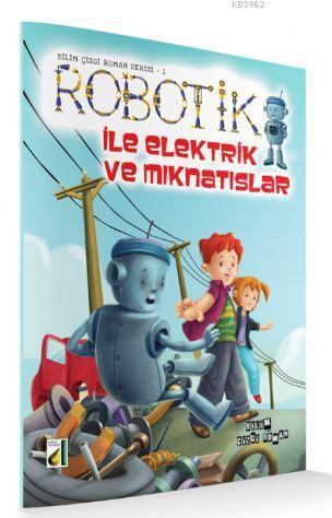 Robotik ile Elektrik ve Mıknatıslar
