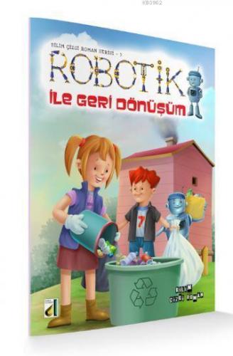 Robotik ile Geri Dönüşüm
