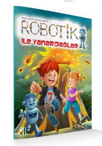 Robotik ile Yanardağlar