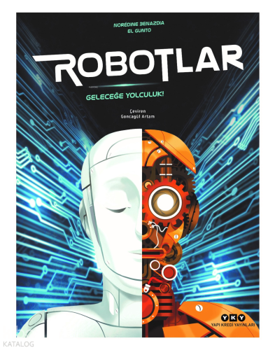 Robotlar - Geleceğe Yolculuk