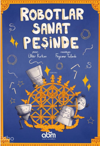 Robotlar Sanat Peşinde