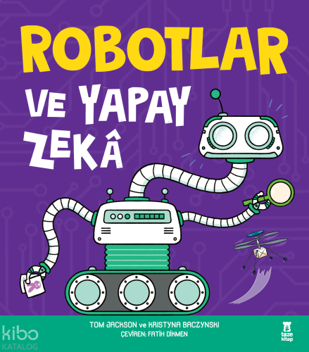 Robotlar ve Yapay Zekâ