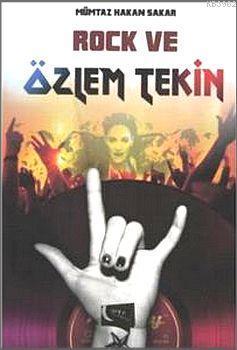 Rock ve Özlem Tekin