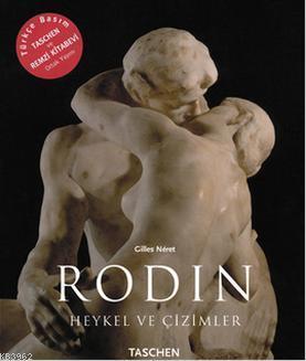 Rodin - Heykel ve Çizimler