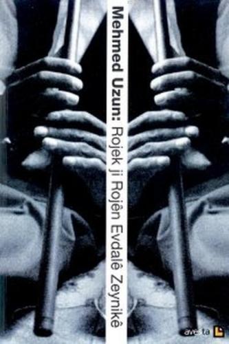 Rojek Ji Rojen Evdale Zeynike