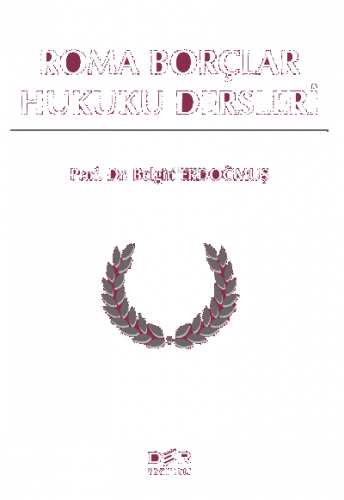 Roma Borçlar Hukuku Dersleri
