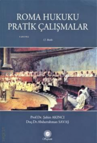 Roma Hukuku Pratik Çalışmalar