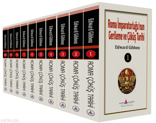 Roma İmparatorluğu’nun Gerileme ve Çöküş Tarihi (10 Cilt)