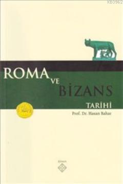 Roma ve Bizans Tarihi