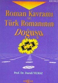 Roman Kavramı ve Türk Romanının Doğuşu