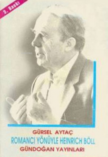 Romancı yönüyle H. Böll