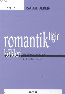 Romantikliğin Kökleri