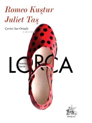 Romeo Kuştur Juliet Taş