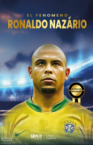 Ronaldo Nazario - El Fenomeno