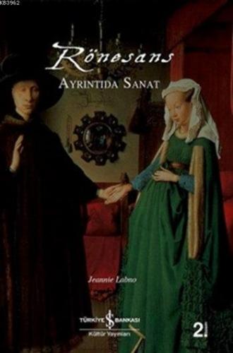 Rönesans; Ayrıntıda Sanat