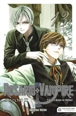 Rosario + Vampire - Tılsımlı Kolye ve Vampir Sezon 2 - Cilt 13