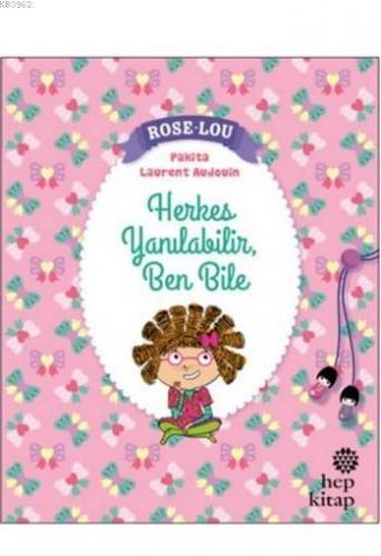 Rose - Lou: Herkes Yanılabilir, Ben Bile