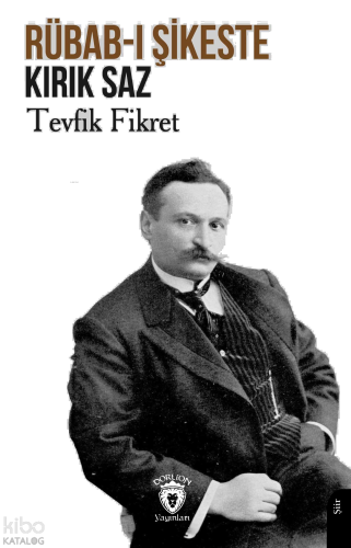 Rübab-ı Şikeste (Kırık Saz)