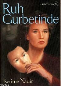 Ruh Gurbetinde