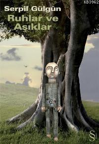 Ruhlar ve Aşıklar