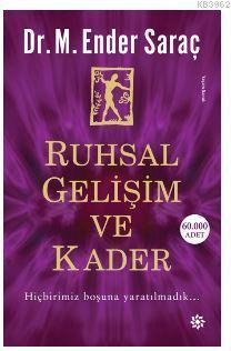 Ruhsal Gelişim ve Kader