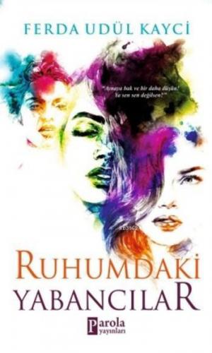 Ruhumdaki Yabancılar