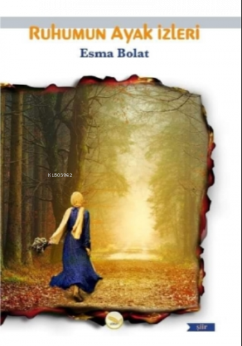 Ruhumun Ayak İzleri