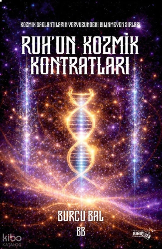 Ruh'un Kozmik Kontratları