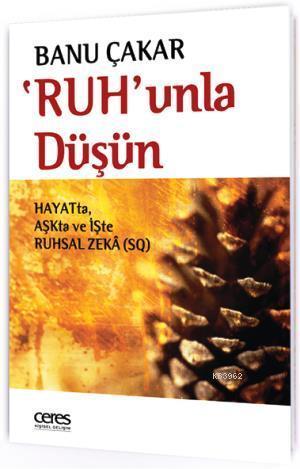 Ruh'unla Düşün