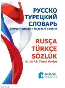 Rusça - Türkçe Sözlük (Русско - Турецкий Словарь)