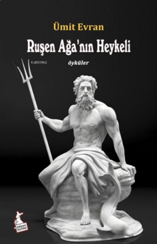 Ruşen Ağa’nın Heykeli