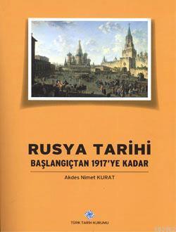 Rusya Tarihi - Başlangıçtan 1917'ye kadar