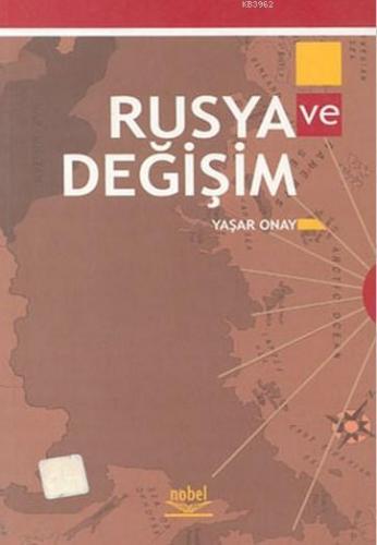 Rusya ve Değişim