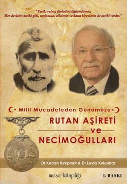 Rutan Aşireti ve Necimoğulları; Milli Mücadeleden Günümüze