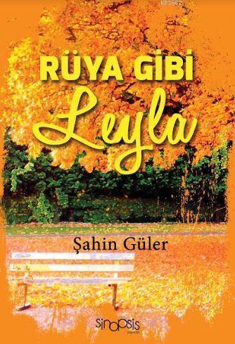 Rüya Gibi Leyla