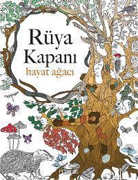 Rüya Kapanı - Hayat Ağacı