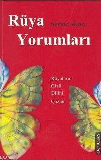 Rüya Yorumları;rüyaların Gizli Dilini Çözün