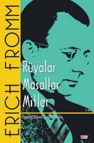 Rüyalar Masallar Mitler