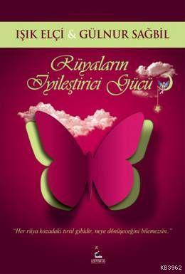 Rüyaların İyileştirici Gücü