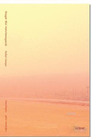 Rüzgar Bizi Hatırlamayacak