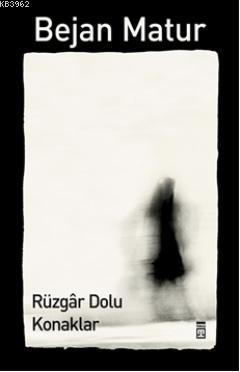 Rüzgâr Dolu Konaklar