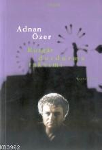 Rüzgâr Durdurma Takvimi