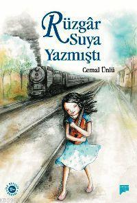 Rüzgâr Suya Yazmıştı