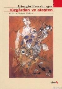 Rüzgardan ve Ateşten